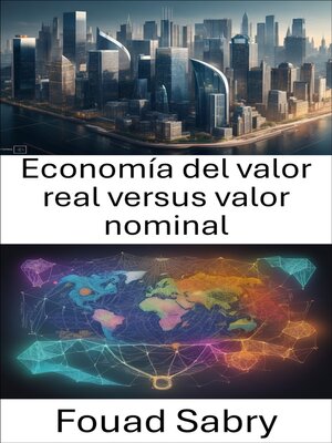 cover image of Economía del valor real versus valor nominal